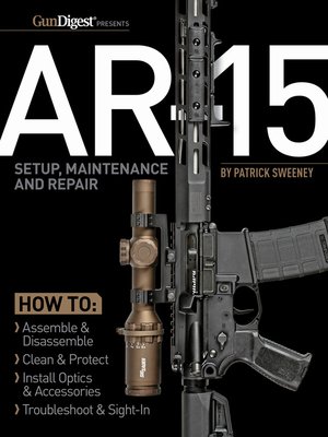 cover image of AR-15 Setup, Maintenance and Repair